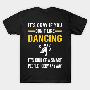 Smart People Hobby Dancing Dance Dancer T-Shirt